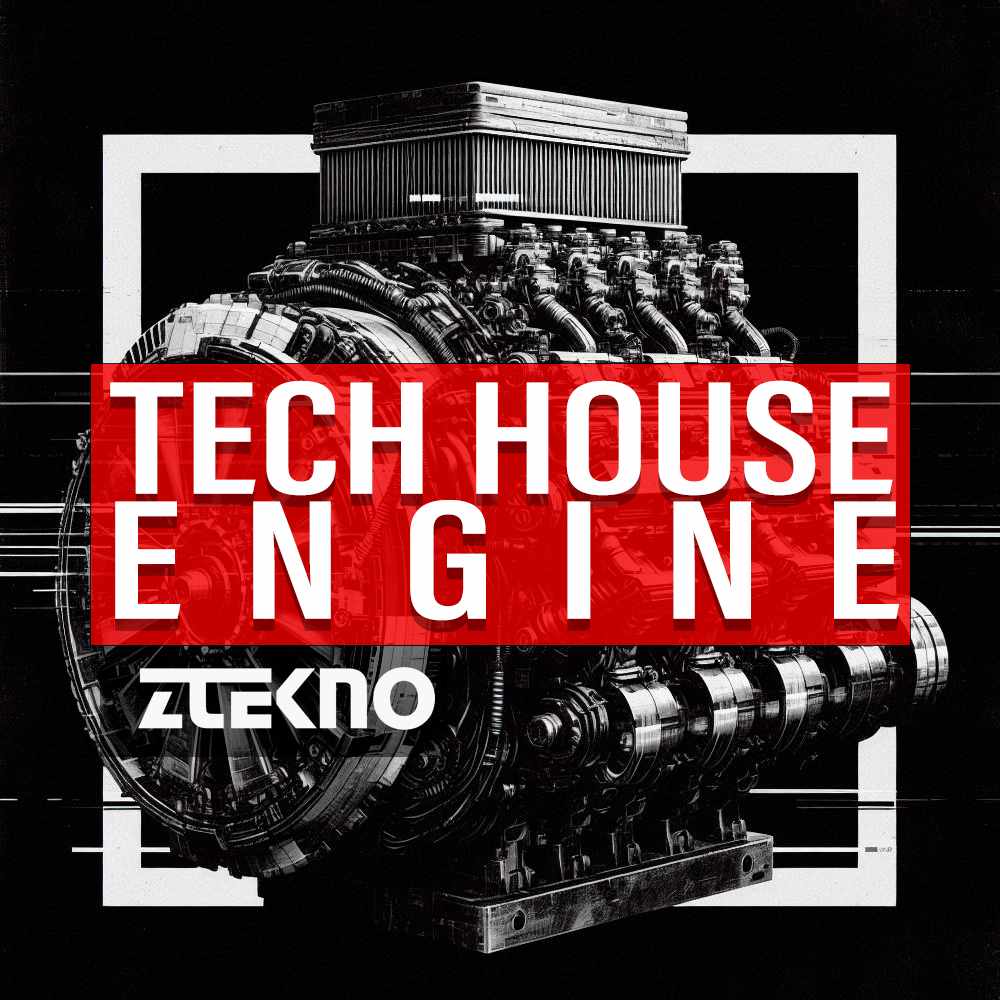 Download ZTEKNO Tech House Engine | ProducerLoops.com