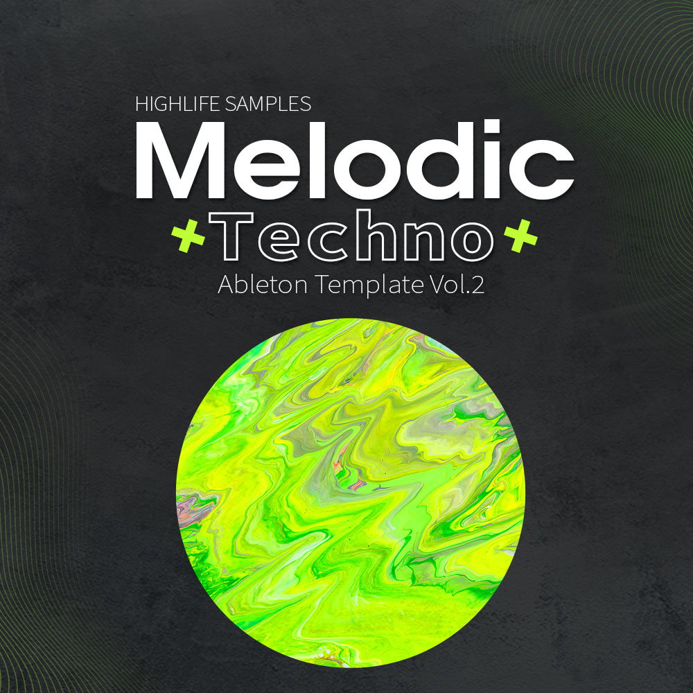 Download HighLife Samples Melodic Techno Ableton Template Vol.2