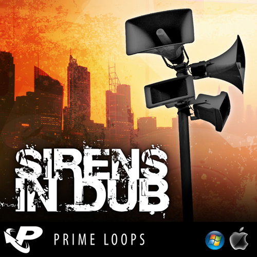 Prime Loops Sirens In Dub (Multi-Format)
